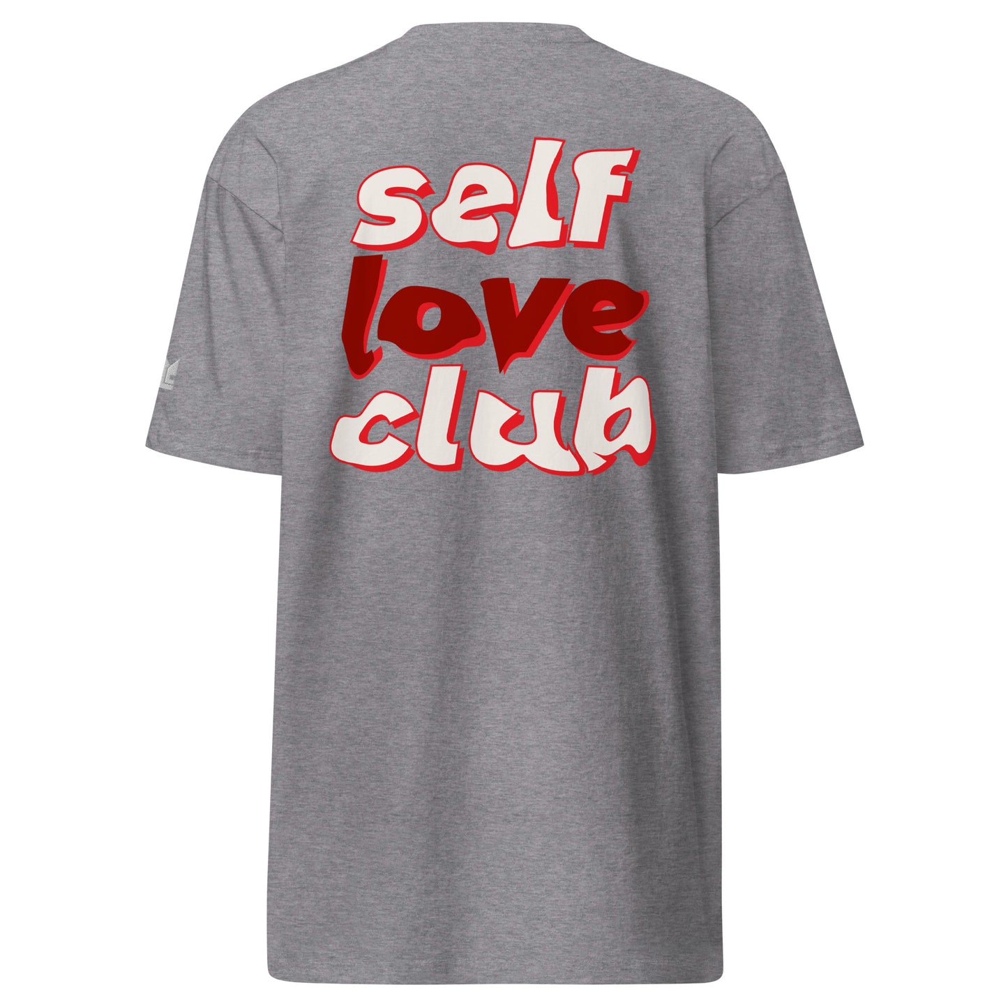 Self Love Club (You Are Enough) premium heavyweight tee