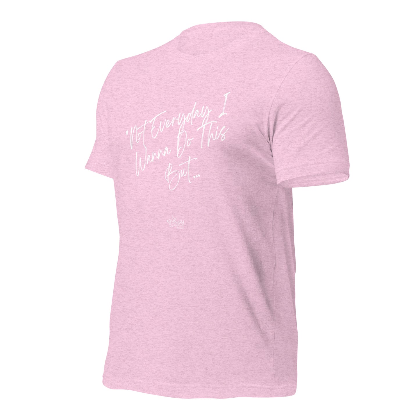 I Do This t-shirt