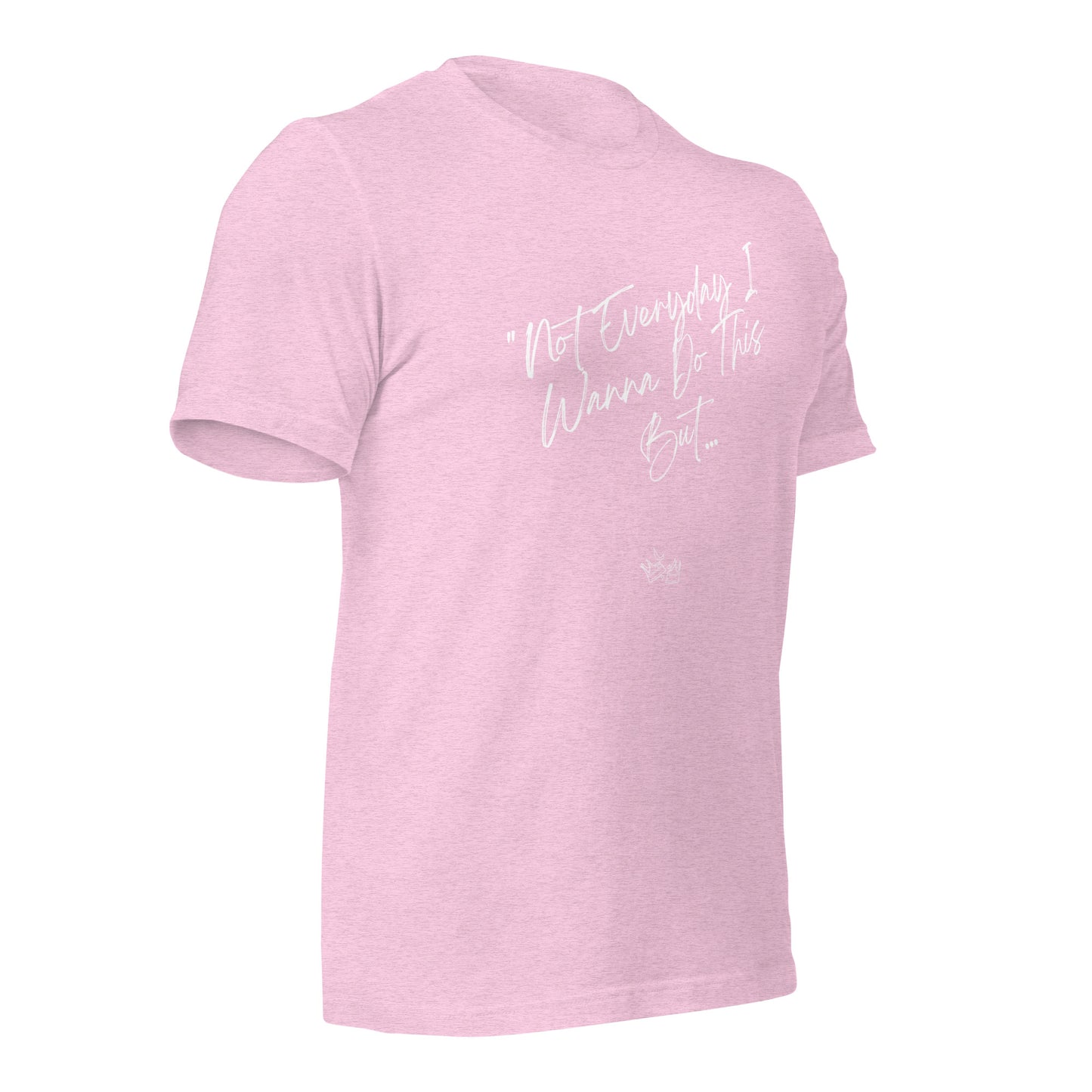 I Do This t-shirt