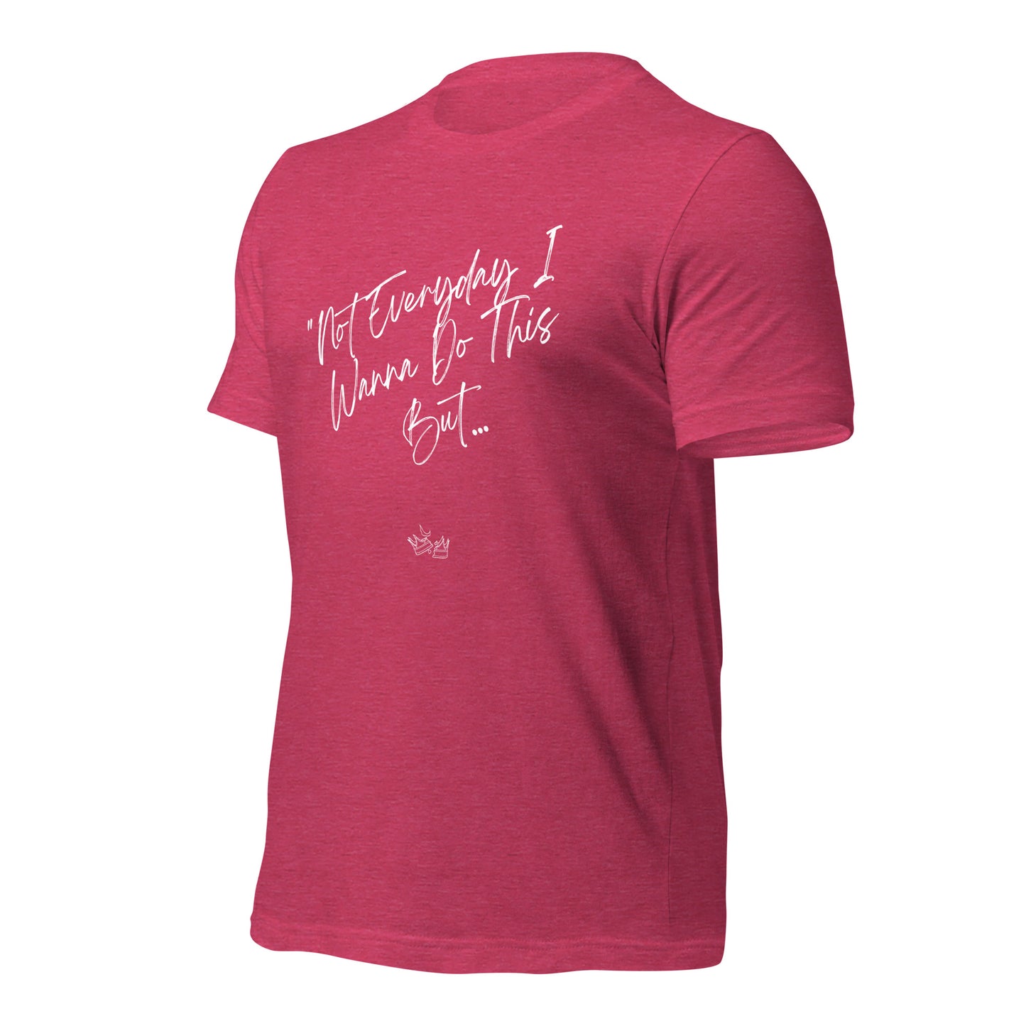 I Do This t-shirt