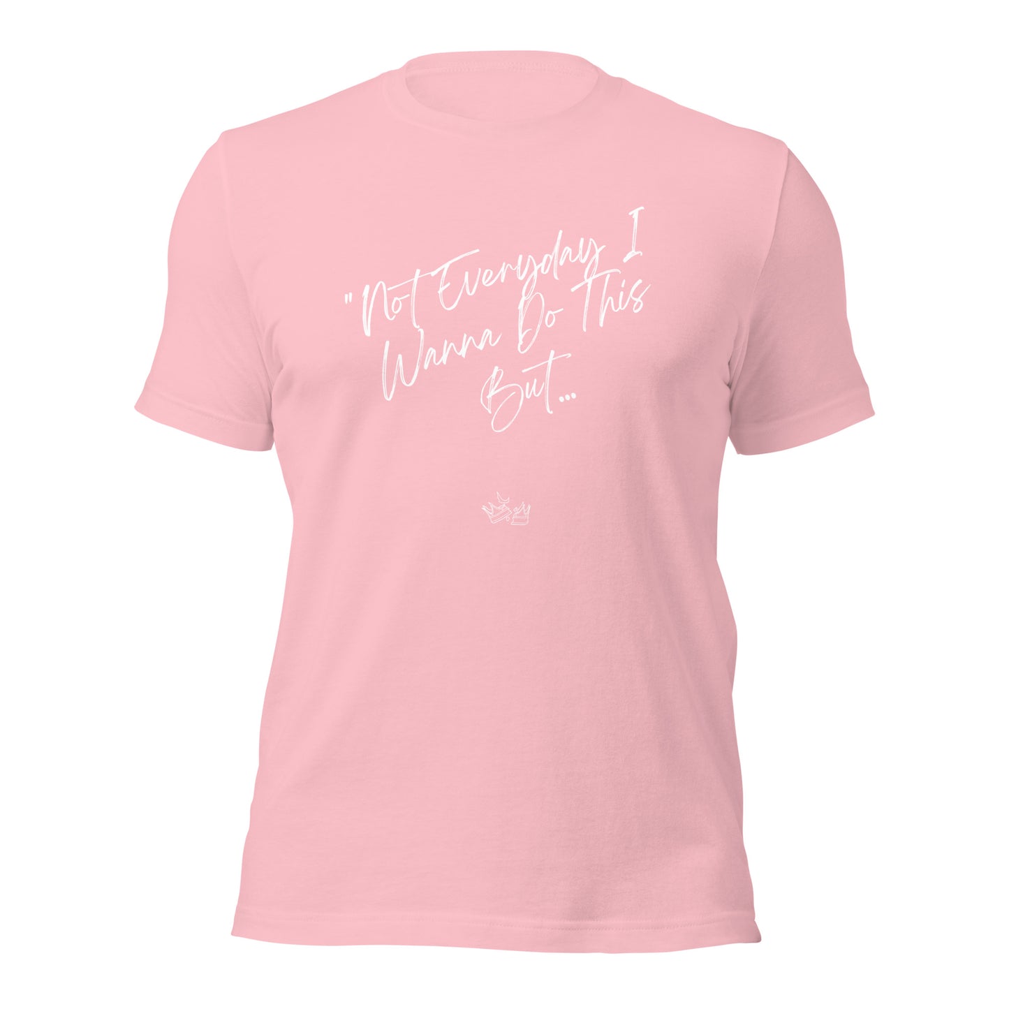 I Do This t-shirt