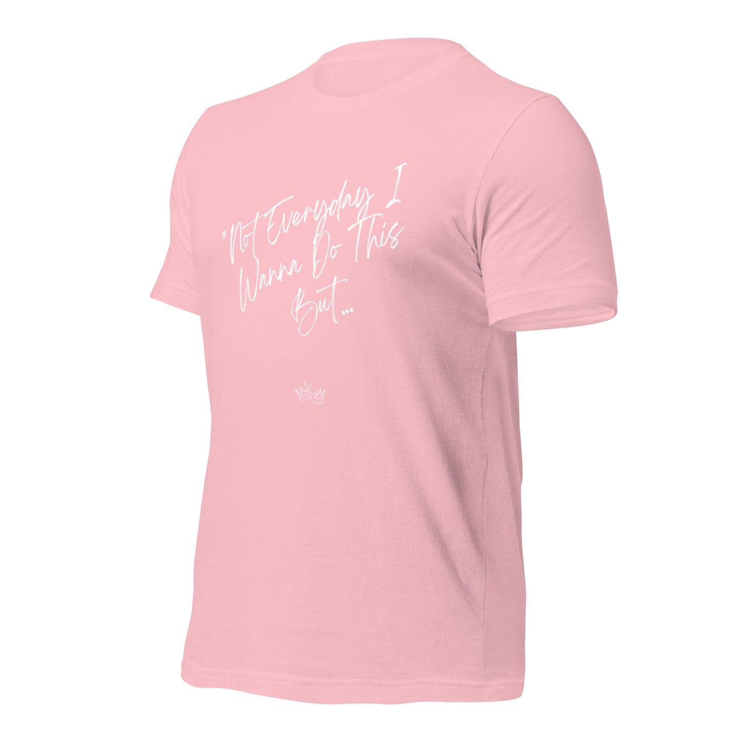 I Do This t-shirt
