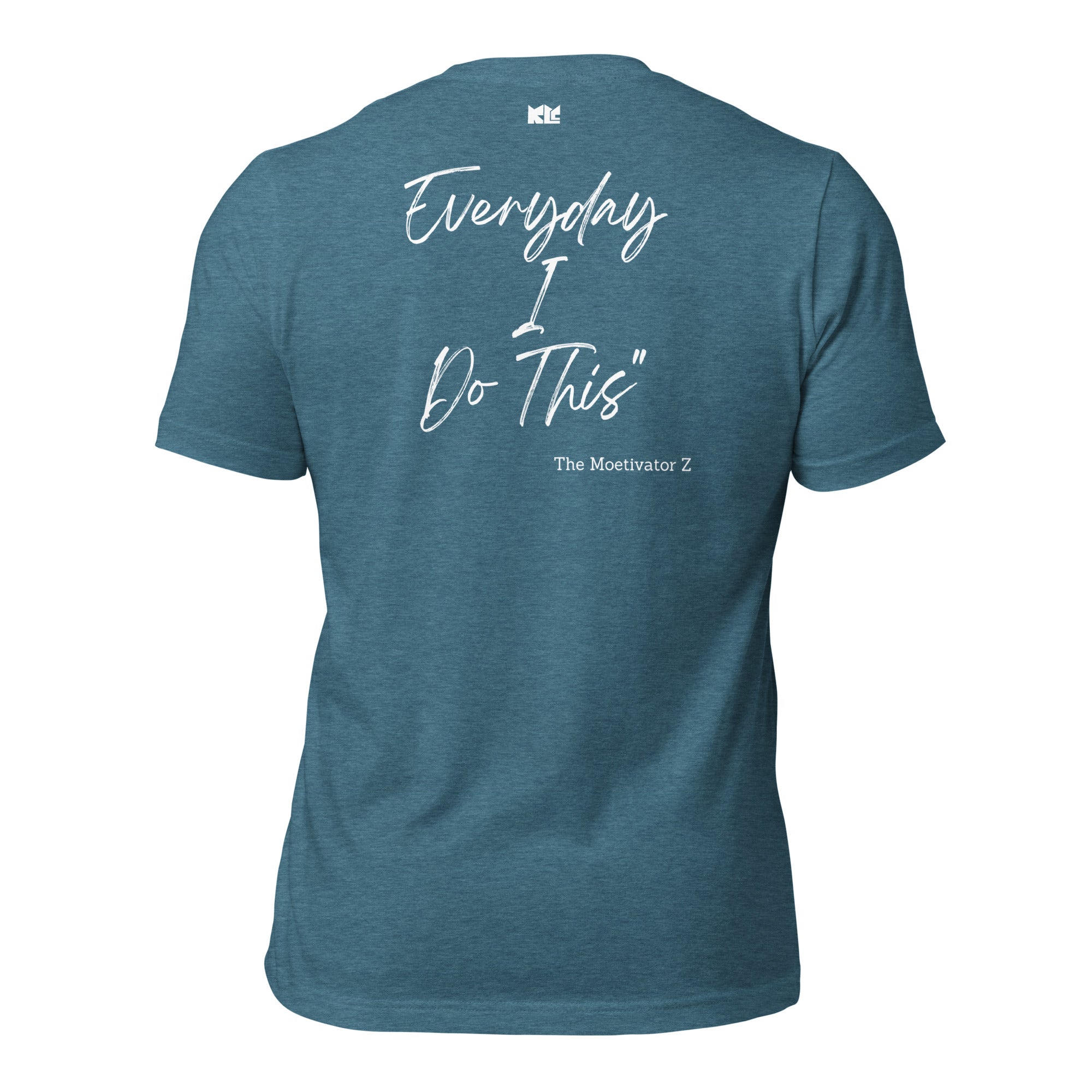 I Do This t-shirt – KingZ Lose CrownZ