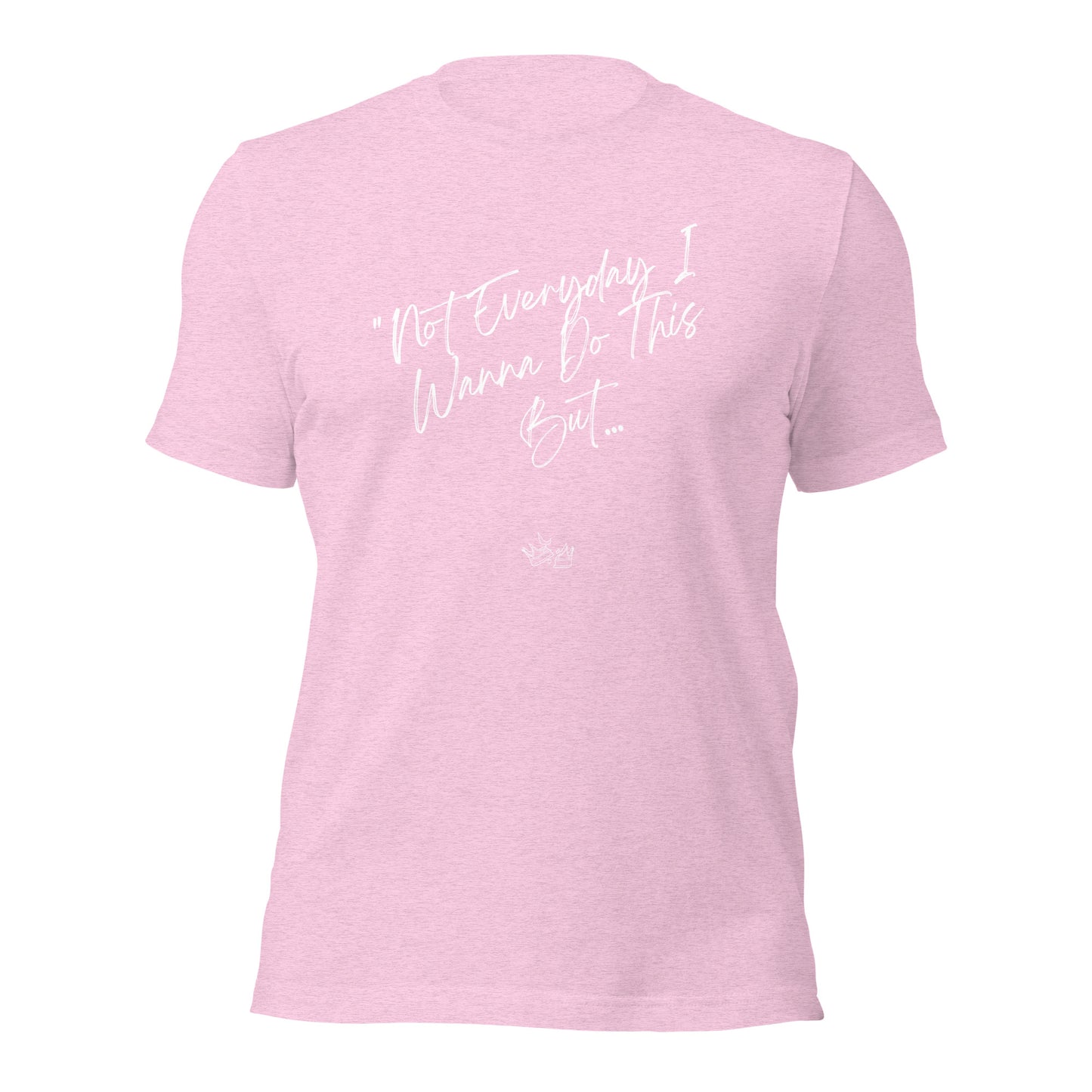 I Do This t-shirt