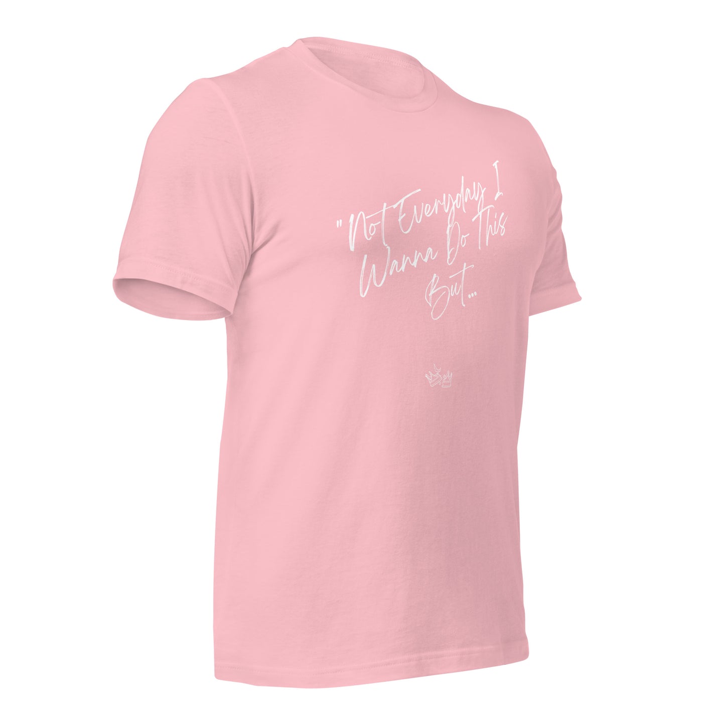 I Do This t-shirt